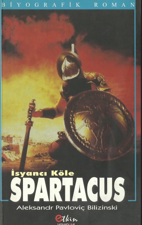 İsyancı Köle Spartaküs PDF | Aleksandr Pavloviç Bilizinski