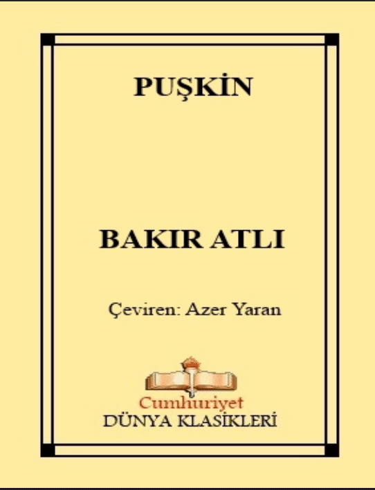 Bakır Atlı PDF | Aleksandr Sergeyeviç Puşkin 24 Bakır Atlı PDF | Aleksandr Sergeyeviç Puşkin