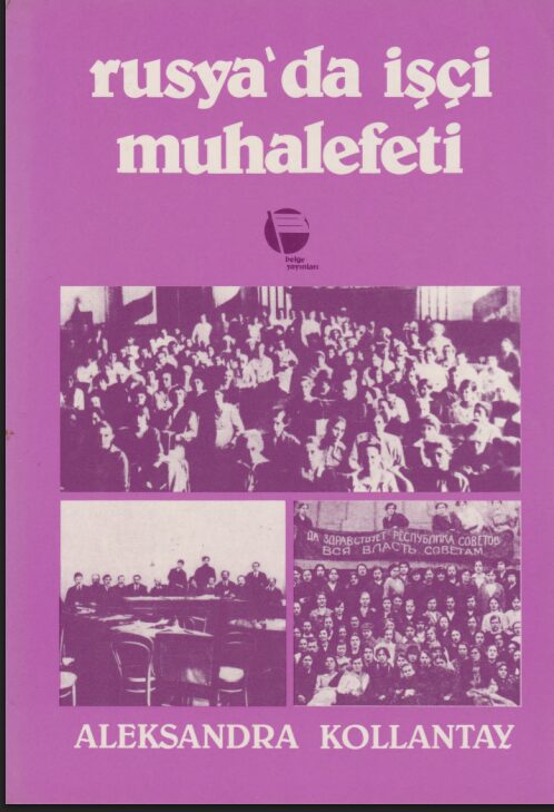 Rusya’da İşçi Muhalefeti PDF | Aleksandra Kollantai