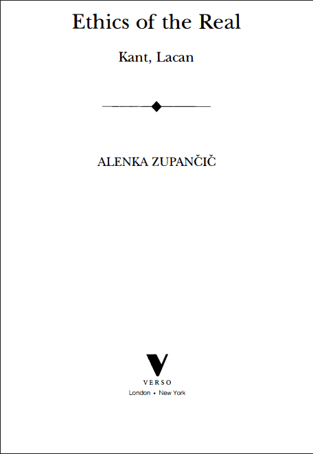 Ethics of the Real: Kant, Lacan İngilizce PDF | Alenka Zupančič