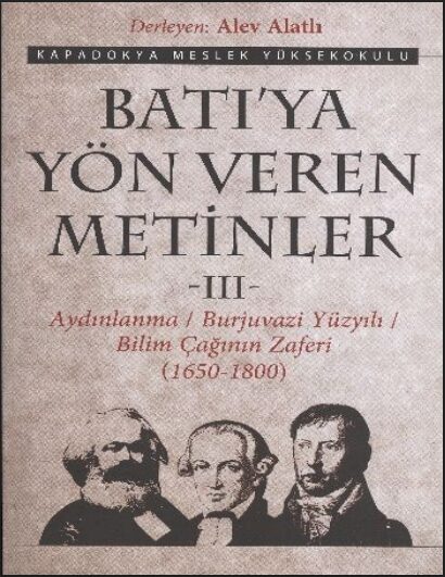 Batıya Yön Veren Metinler – Cilt 3 PDF | Alev Alatlı