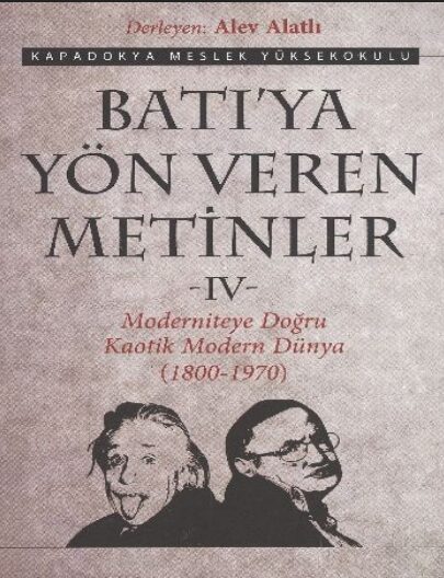 Batıya Yön Veren Metinler – Cilt 4 PDF | Alev Alatlı