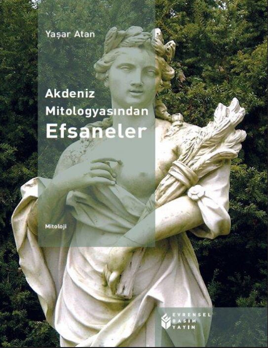 Akdeniz Mitolojasından Efsaneler PDF | Yaşar Atan