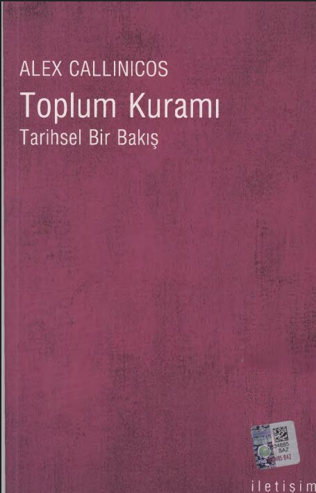 Toplum Kuramı: Tarihsel Bir Bakış PDF | Alex Callinicos