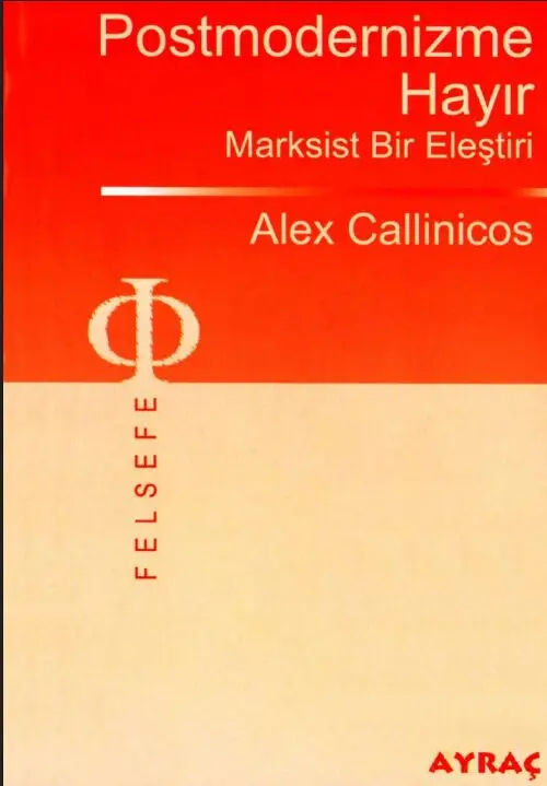 Postmodernizme Hayır: Marksist Bir Eleştiri PDF | Alex Callinicos Kitap Kapağı