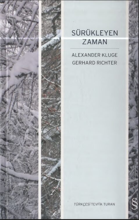 Gerhard Richter: Sürükleyen Zaman PDF | Alexander Kluge