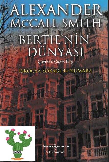Bertie’nin Dünyası PDF | Alexander McCall Smith