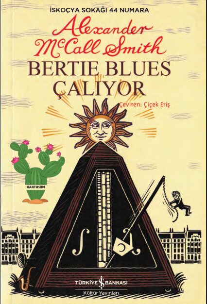 Bertie Blues Çalıyor PDF | Alexander McCall Smith