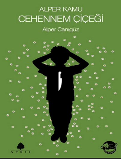 Alper Kamu Cehennem Çiçeği PDF | Alper Canıgüz