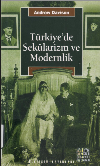 Türkiye'de Sekülarizm ve Modernlik PDF - Andrew Davison