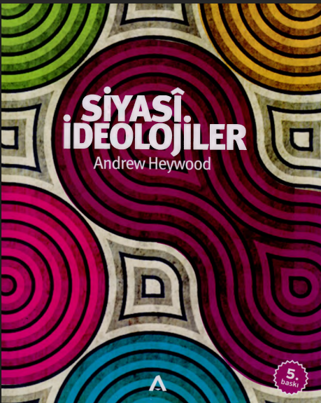 Siyasi İdeolojiler PDF – Andrew Heywood