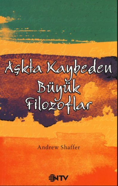 Aşkta Kaybeden Büyük Filozoflar PDF - Andrew Shaffer