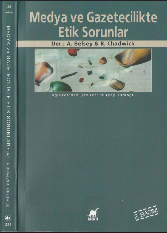 Medya ve Gazetecilikte Etik Sorunlar PDF - Ruth Chadwick , Andrew Belsey