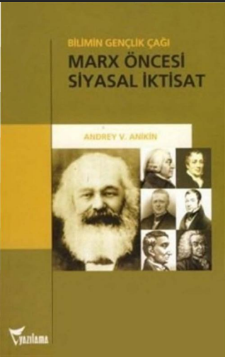 Marx Öncesi Siyasal İktisat PDF – Andrey Anikin