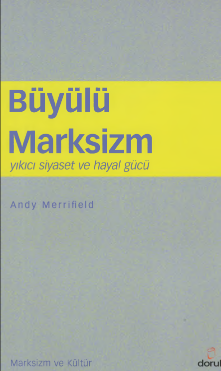 Büyülü Marksizm PDF – Andy Merrifield