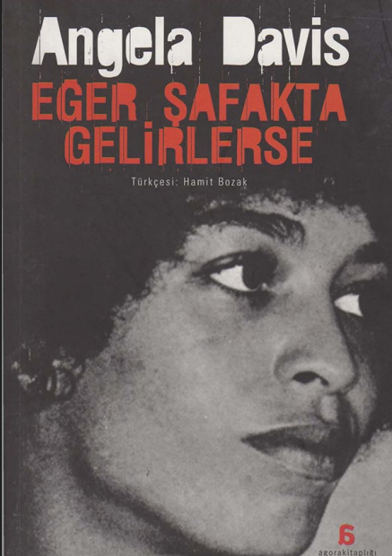 Eğer Şafakta Gelirlerse PDF – Angela Davis
