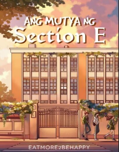 Ang Mutya ng Section E 1-3 | Tagalogca 21 Ang Mutya ng Section E 1-3 | Tagalogca
