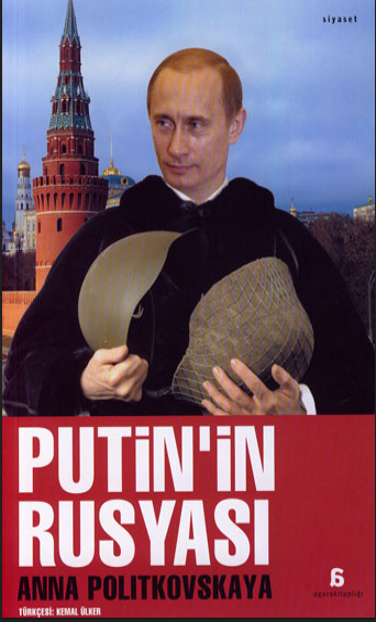 Putin'in Rusyası PDF – Anna Politkovskaya