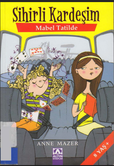 Sihirli Kardeşim #Mabel Tatilde PDF – Anne Mazer
