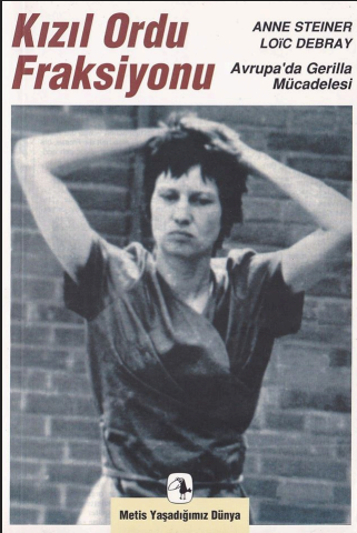 Kızıl Ordu Fraksiyonu PDF – Anne Steiner & Loic Debray