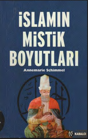 İslamın Mistik Boyutları PDF – Annemarie Schimmel