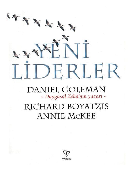 Yeni Liderler – Annie McKee, Daniel Goleman & Richard Boyatzis