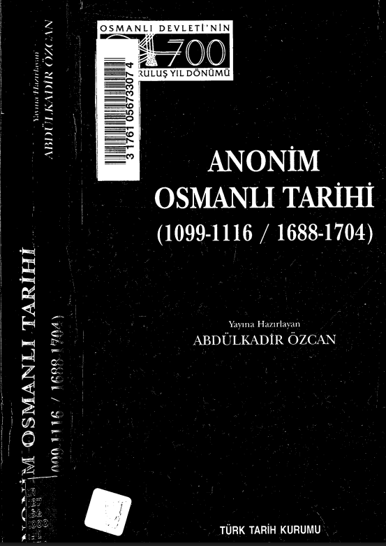 Anonim Osmanlı Tarihi 1688-1704 PDF – Abdülkadir Özcan