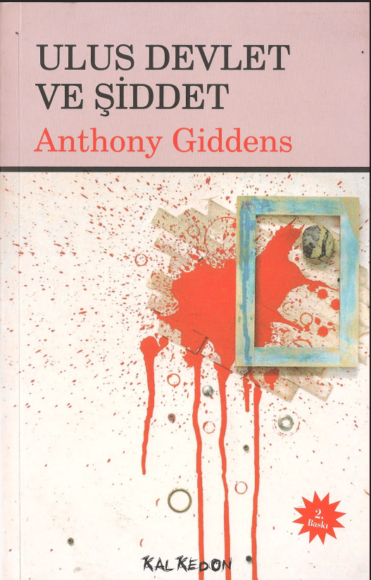 Ulus Devlet ve Şiddet PDF – Anthony Giddens