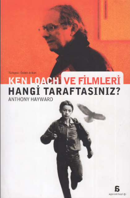 Ken Loach ve Filmleri: Hangi Taraftasınız? PDF – Anthony Hayward