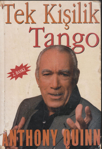 Tek Kişilik Tango PDF – Anthony Quinn & Daniel Paisner