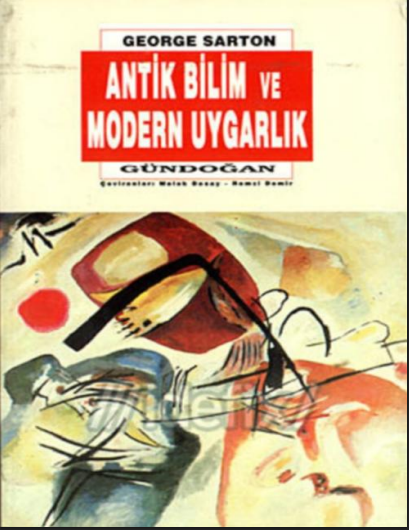 Antik Bilim ve Modern Uygarlık PDF - George Sarton