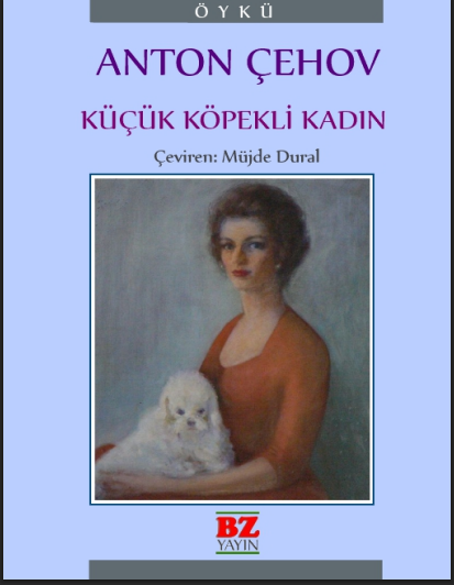 Küçük Köpekli Kadın PDF - Anton Çehov