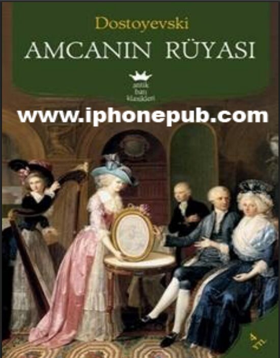 Amcanın Rüyası PDF | Fyodor Mihayloviç Dostoyevski