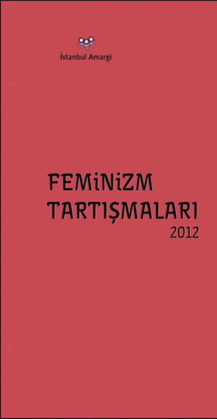 Amargi – Feminizm Tartışmaları 2012 PDF