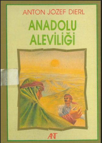 Anadolu Aleviliği PDF - Anton Jozef Dierl