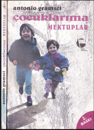 Çocuklarıma Mektuplar PDF - Antonio Gramsci