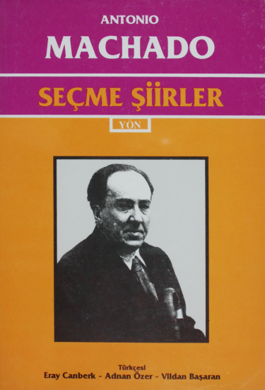 Seçme Şiirler PDF - Antonio Machado 1 Seçme Şiirler PDF - Antonio Machado