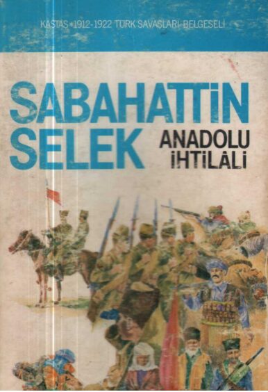 Anadolu İhtilali 2 PDF | Sabahattin Selek