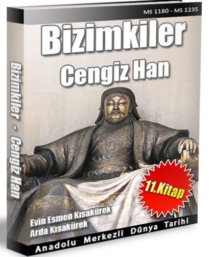 Anadolu Merkezli Dünya Tarihi 11: Cengiz Han PDF