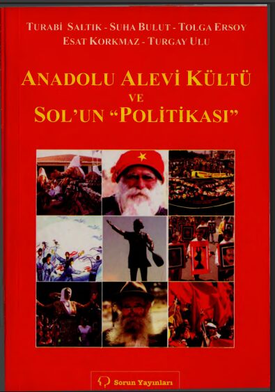 Anadolu Alevi Kültü ve Solun Politikası PDF