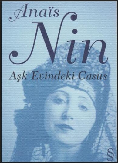 Aşk Evindeki Casus PDF | Anaïs Nin