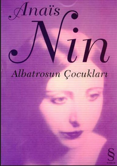 Albatrosun Çocukları PDF | Anaïs Nin