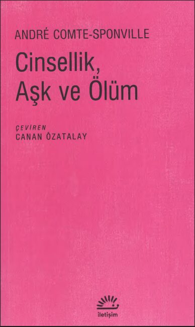 Cinsellik, Aşk ve Ölüm PDF | Andre Comte-Sponville