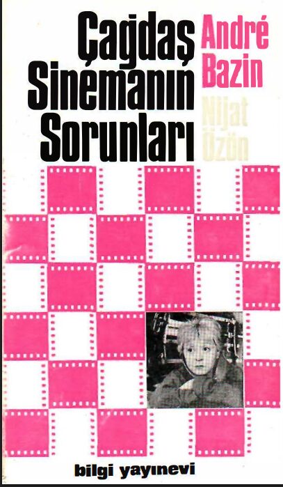 Çağdaş Sinemanın Sorunları PDF - André Bazin