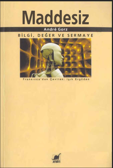 Maddesiz PDF - André Gorz