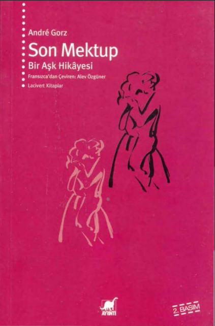 Son Mektup: Bir Aşk Hikayesi PDF - André Gorz