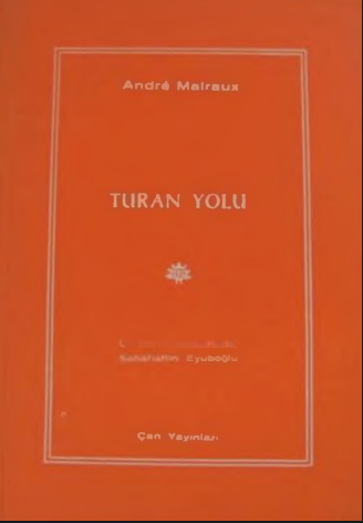 Turan Yolu PDF – André Malraux