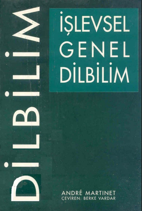 İşlevsel Genel Dilbilim – André Martinet PDF