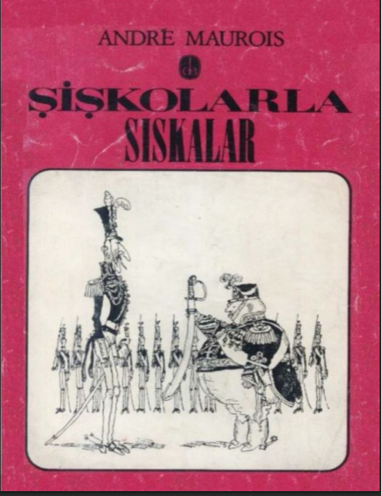 Şişkolar ve Sıskalar – André Maurois PDF