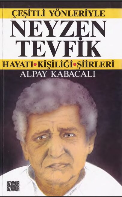Neyzen Tevfik PDF | Alpay Kabacalı